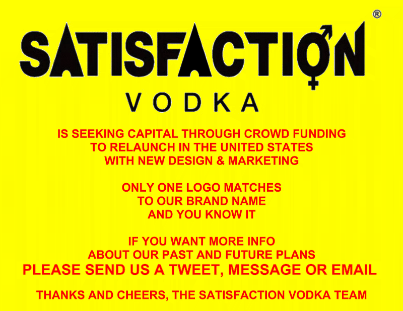 Satisfaction Vodka is seeking capital through crowd funding to relaunch in the US with new design + marketing
