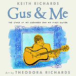 FAMILY VALUES: KEITH AND THEODORA RICHARDS - Rolling Stone Keith Richards and his daughter Theodora have joined forces to create a new children's book, 'Gus & Me: The Story of My Granddad and My First Guitar.' Here, they weigh in on their collaboration.