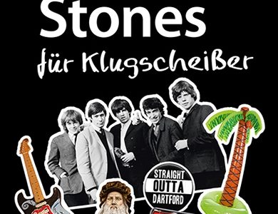 Ernst Hofacker: Rolling Stones für Klugscheißer